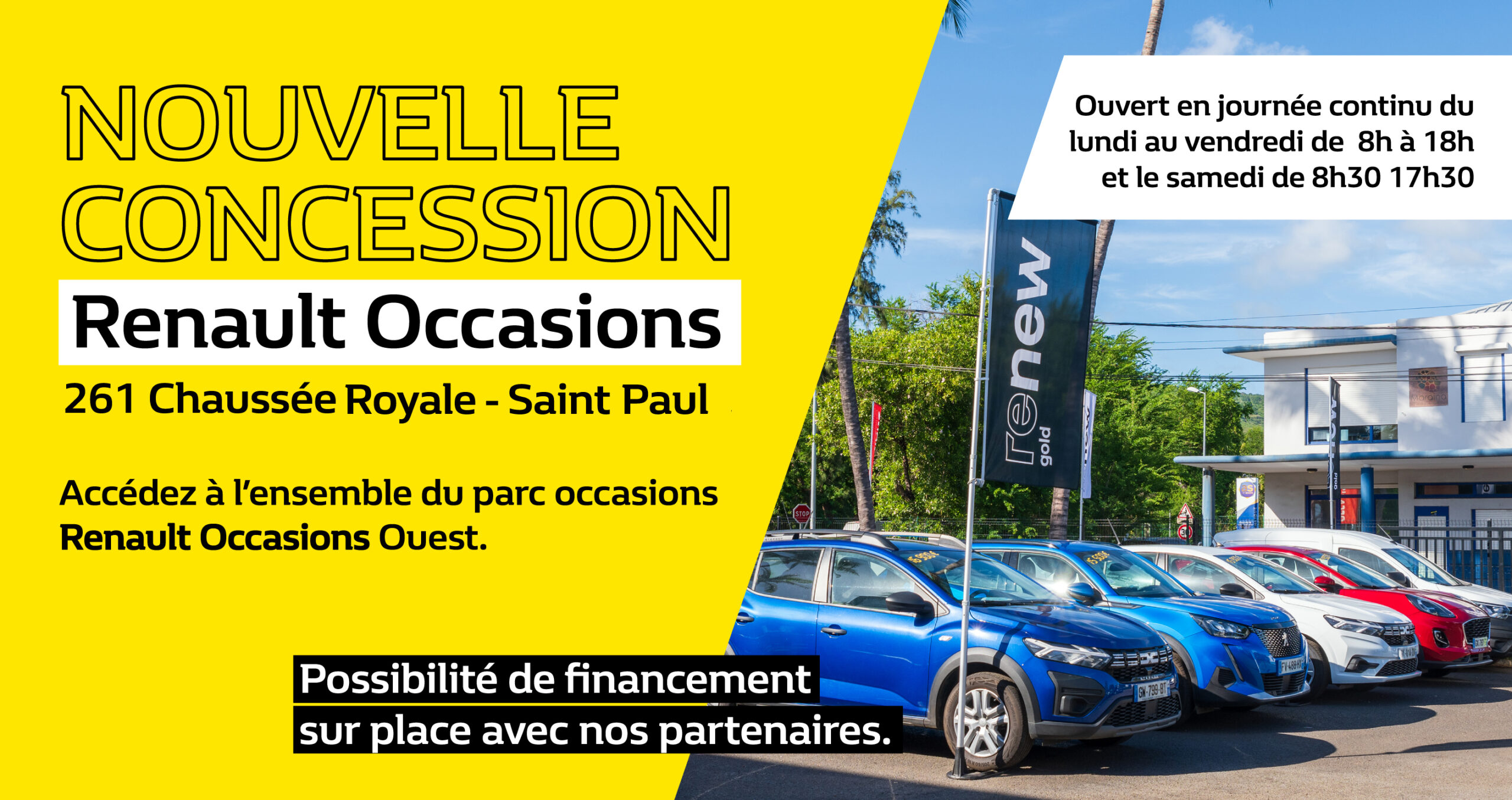 Ouverture de notre nouvelle concession Renew à Saint-Paul